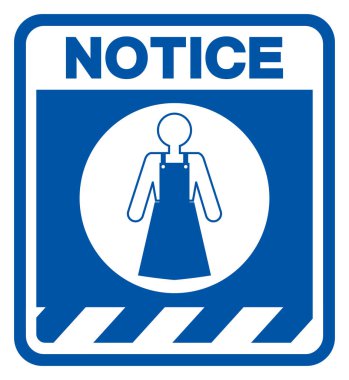 Dikkat edin Önlük Sembol İşareti, Vektör İllüstrasyonu, Beyaz Arkaplan Etiketinde Tecrit. EPS10