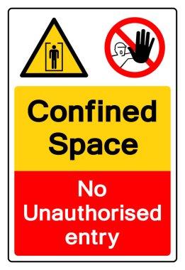 Sınırlandırılmış Alan Yetkisiz Giriş Sembolü İşareti, Vektör İllüstrasyonu, Beyaz Arkaplan Etiketinde İzole Edin. EPS10