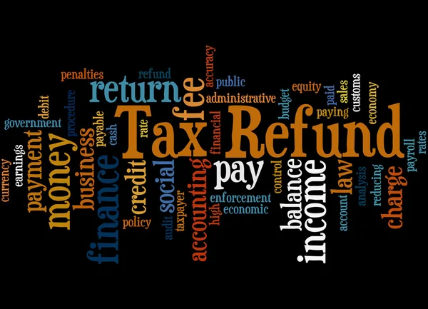 Reembolso de impuestos, concepto de nube de palabras 4 — Foto de Stock