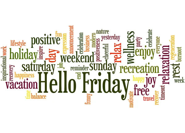 Hello Friday, word cloud concept 5