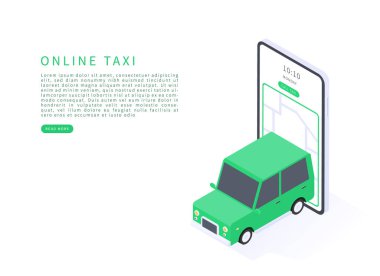 Taxi online service in isometric vector illustration. Taxi online and car sharing concept. Green taxi car with smartphone and taxi application. Vector illustration.