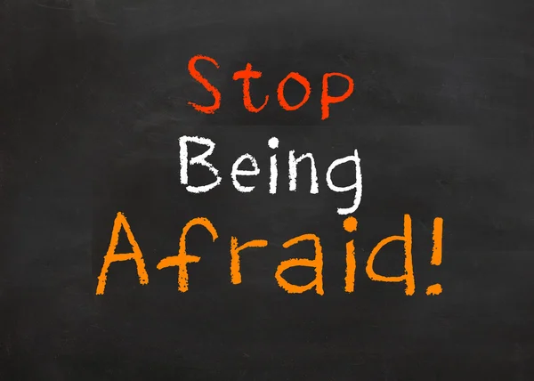 Stop Being Afraid — Stock Photo, Image