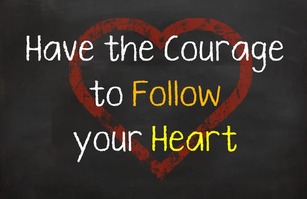 Have the Courage to Follow — Stock Photo, Image