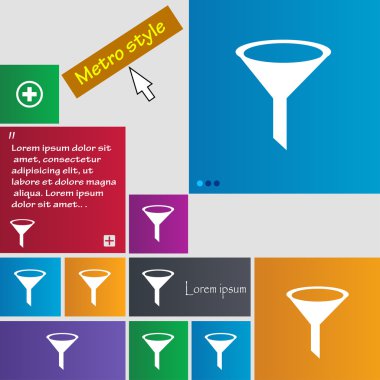 Funnel icon sign. Metro style buttons. Modern interface website buttons with cursor pointer. Vector