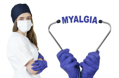 Sağlık ve tıp konsepti. Doktor bir steteskop tutuyor, ortada bir yazı var - MYALGIA