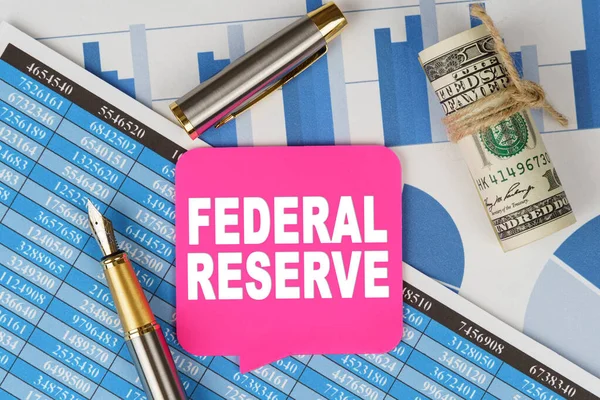 Business Finance Concept Financial Statements Charts Note Text Federal Reserve — Stock Photo, Image