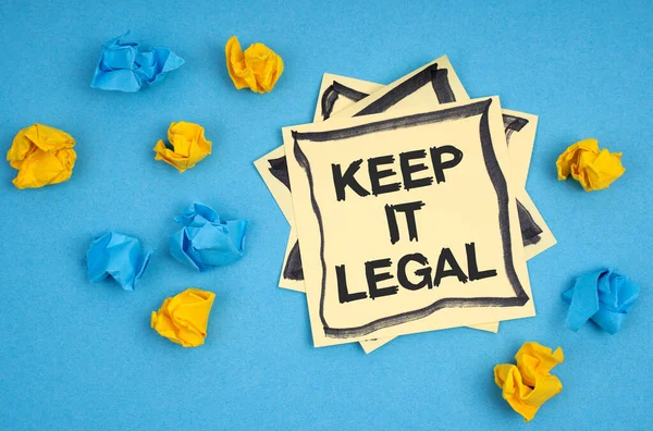 Бизнес Концепция Синем Фоне Листочки Бумаги Наклейка Надписью Keep Legal — стоковое фото