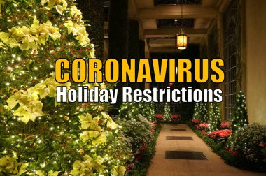 Coronavirus, Noel ağaçlarının arka planında tatil kısıtlamaları ve tatil süslemeleri