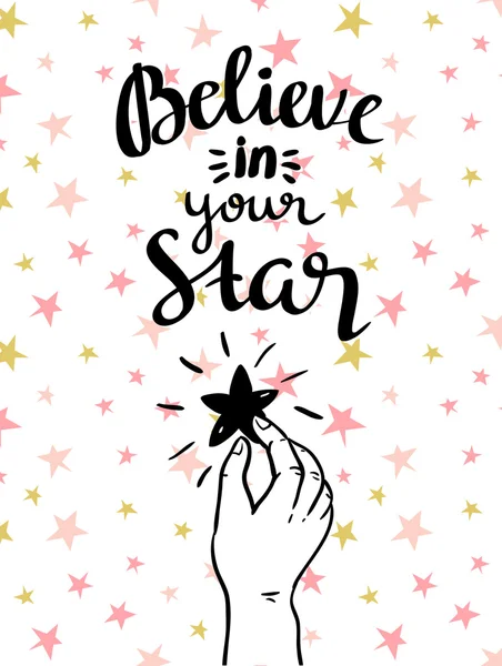 Believe in your star inspiring poster — Stock Vector