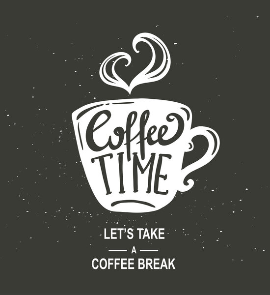 "Coffee Time" Hipster Vintage Lettering