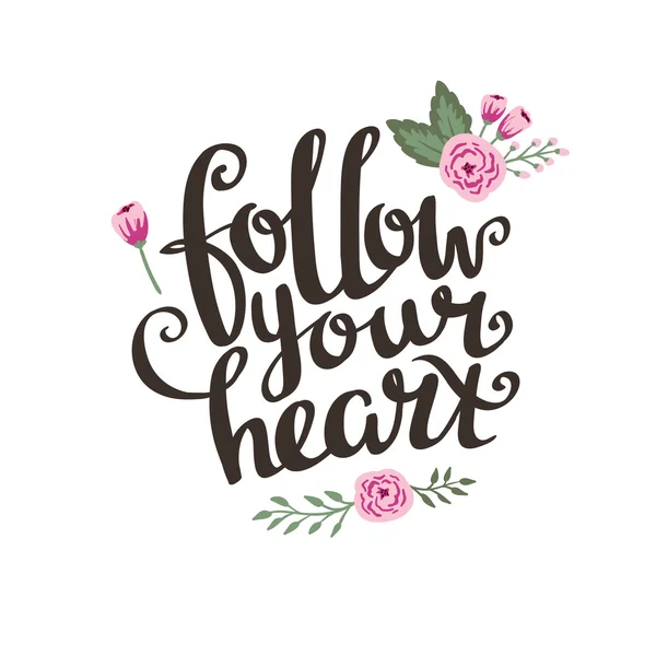 Liefde belettering "Follow your heart" — Stockvector