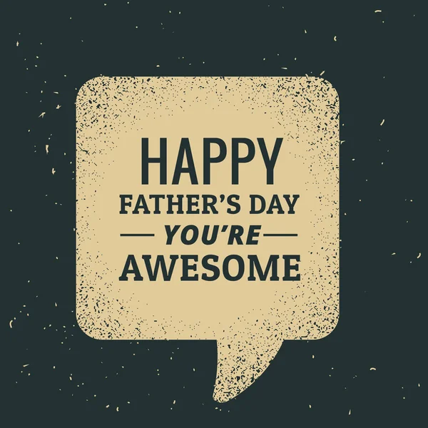 happy fathers day text written in chat bubble