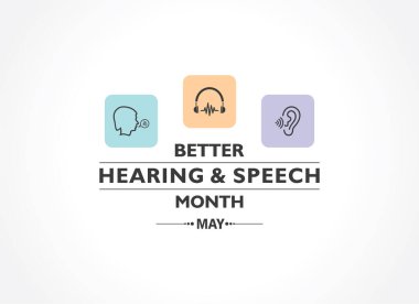 Vector Illustration of Better Hearing and Speech Month observed in May to raise awareness about communication disorders. clipart