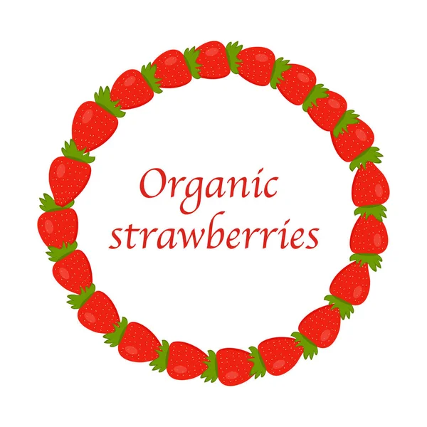 Strawberry wreath with the inscription Organic strawberries for use in web design or menu — Stock Vector