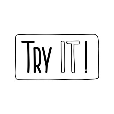 Denesene! Kart harfleri. Motivasyon tasarımı. Vektör çizgisi. El çizimi.