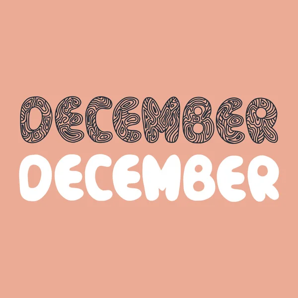 Handgetekende Letterzin December Maand December Voor Kalender Inkt Borstel Belettering — Stockvector