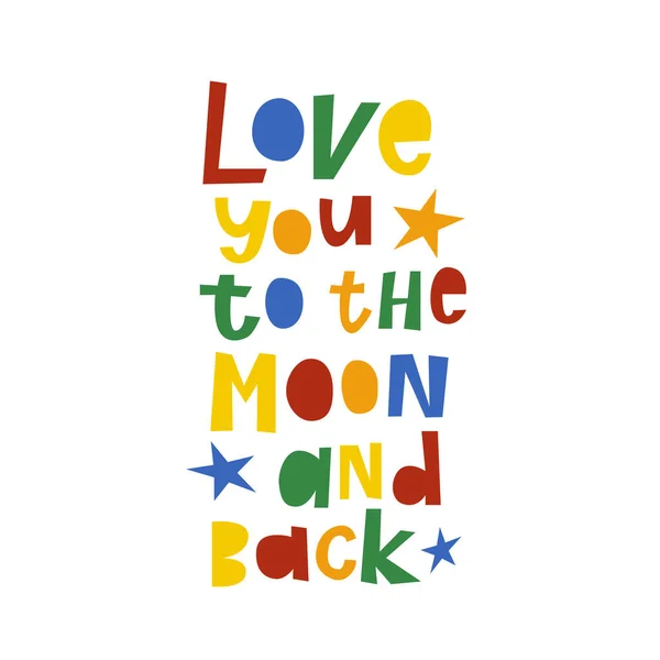 Αγαπώ Μέχρι Φεγγάρι Και Πίσω Χειροποίητη Τυπογραφική Αφίσα Εννοιολογική Χειρόγραφη — Διανυσματικό Αρχείο
