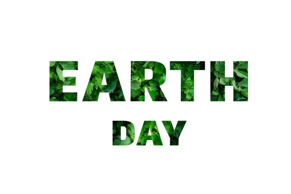 Green Earth Day Words Concept.Congratulations to the inscription of green leaves on white background.Zero waste.Eco-friendly life.Protection of the environment.Lets save nature together.Eclogy