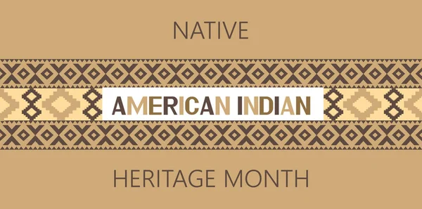 Native American Indian Heritage Month concept vector. Event is celebrated in November in USA. Traditional ornament of Indians of North America is shown — Stock Vector