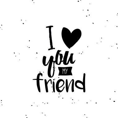 Mutlu arkadaşlık günleri.