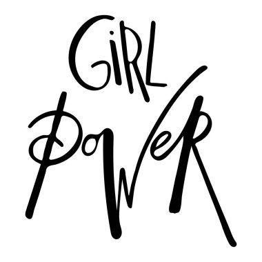 Mükemmel motivasyonel duvar sanatı kaligrafi tipografi vektör tasarımı. Kız gücü. Posterler, davetiye kartları, tişört tasarımları ve sofra takımı için.