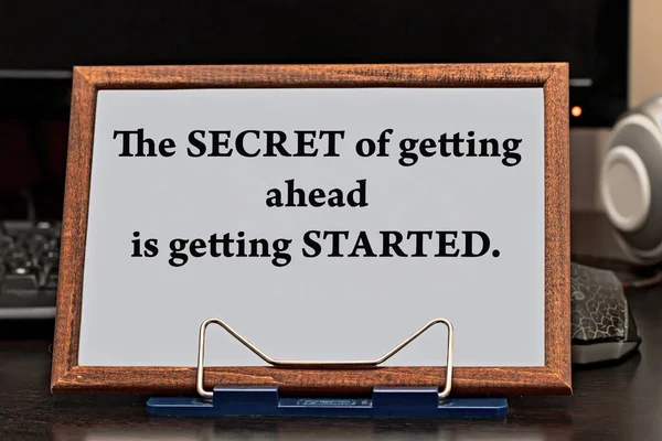 Motivational Quote Inspiring Success Secret Getting Ahead Getting Started Written — Stock Photo, Image
