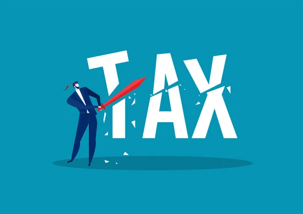 Бізнесмен Використовуючи Меч Щоб Перерізати Слово Tax Концепція Зниження Податків — стоковий вектор