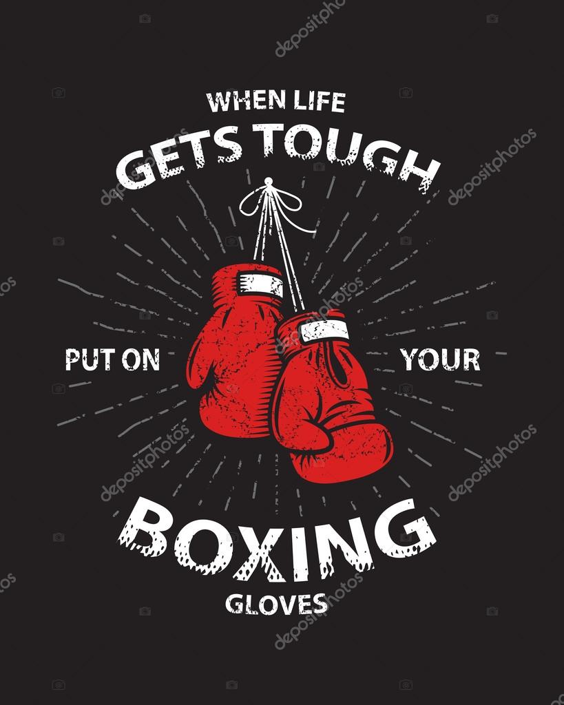 Grunge boxing motivation poster and print with boxing gloves, text, sunburst and grunge texture
