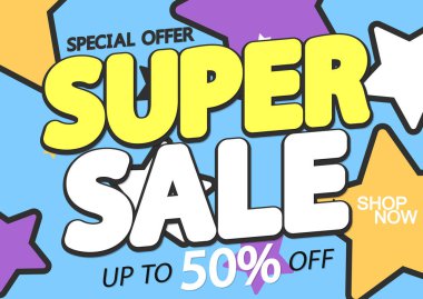 Süper Satış% 50 'ye varan indirimler, poster tasarımı şablonu, harcamak ve biriktirmek, özel teklif, sezon sonu, vektör illüstrasyonu