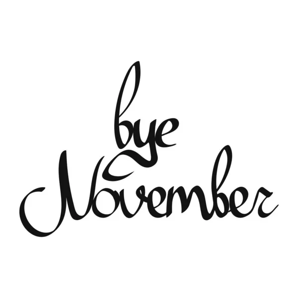 Ciao Novembre Frase Calligrafica Modello Design Delle Parole Illustrazione Vettoriale — Vettoriale Stock