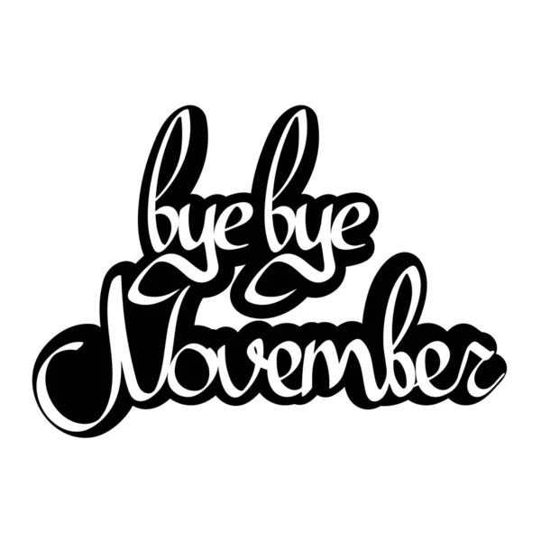 Hej November Isolerad Kalligrafi Fras Ord Design Mall Vektor Illustration — Stock vektor