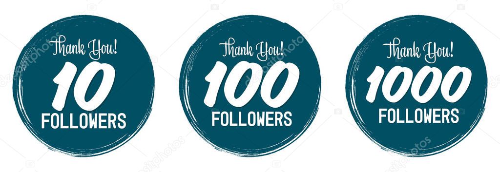 Set of Followers thank you banners design template, graphic icons for social media. 10 followers. 100 followers. 1K followers. Congratulations follower network labels, vector illustration.