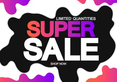 Süper Satış, indirimli poster tasarım şablonu, özel teklif, harcayın ve daha fazla biriktirin, tanıtım afişi, sezon sonu, vektör illüstrasyonu