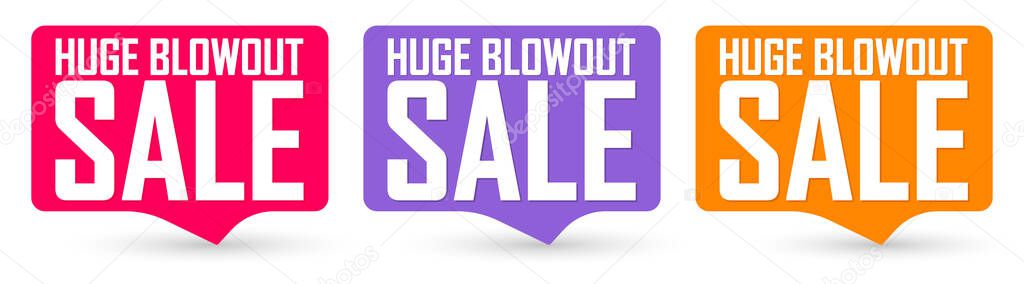Huge Blowout Sale. Set sale banners, discount tags design template, vector illustration