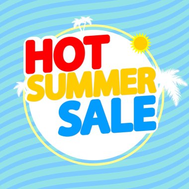 Sıcak Yaz Satışı, indirimli poster tasarım şablonu, mağaza afişi. Sezon alışverişi, reklam afişi, vektör illüstrasyonu.