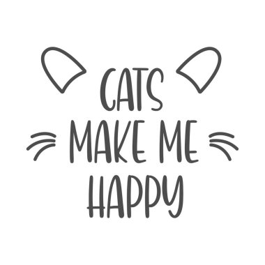 Kediler bana mutlu alıntılar yaptırır. Basit kedi tırnak işaretleri duvar dekorasyonu, tişört ve daha fazlası için kullanılabilir.