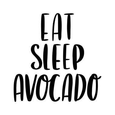 Komik cümleler: ye, uyu, avakado. Kart, kupa, broşür, poster, tişört, telefon kılıfı gibi şeylerde kullanılabilir.. 