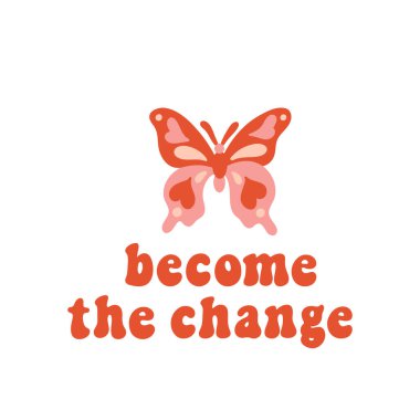 70 'lerin retro' su, beyaz arka planda izole edilmiş kelebek silueti ile değişim haline gelir. Eski tarzda renkli harfler.