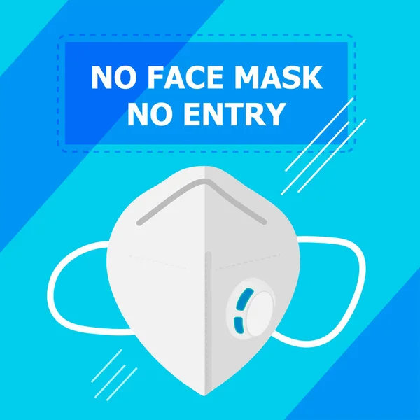 Pas de masque, pas d'entrée. Mets ton masque. Affiche carrée, avec masque respiratoire ffp2. Pour votre entreprise, en couleurs bleues — Image vectorielle