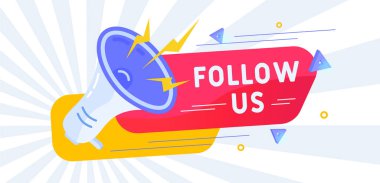 Follow us at the sign with a megaphone. Bright horizontal banner