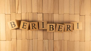 Beriberi kelimesi tahta küplerden yaratıldı. Sağlık ve yaşam