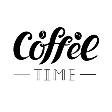 Kahve zamanı, afişler, posterler, resimler, takvimler, reklamlar, kartpostallar için el yazısıyla yazılmış dijital başlık. siyah harfler
