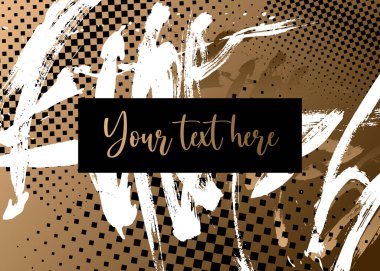 Abstract background with place for text. Vector illustration. Pattern for posters, banner, business cards or signs. Brush strokes and geometric ornament. Black, white and print gold foil.
