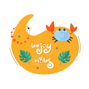 Yaratıcı konuşma balonu. Titreşimlerin tadını çıkar. Sevimli simgelerle boyanmış renkli bir yaz çıkartması. Tarz sahibi bir alıntı ve slogan. Kupa, hediye, tekstil, kart, afiş, poster ve daha fazlası için mükemmel bir tasarım.