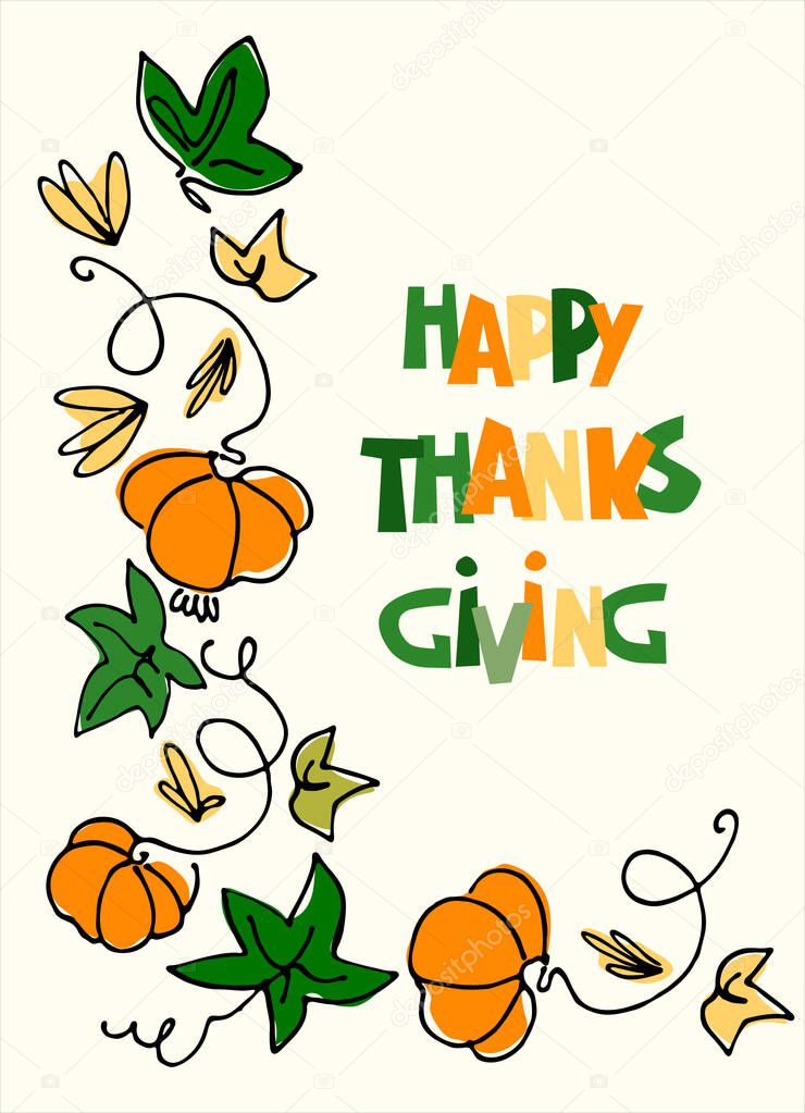Thanksgiving holiday vertical design. Hand lettering decorated with a garland of pumpkins and pumpkin leaves on white background. Greeting card template, logo, emblem