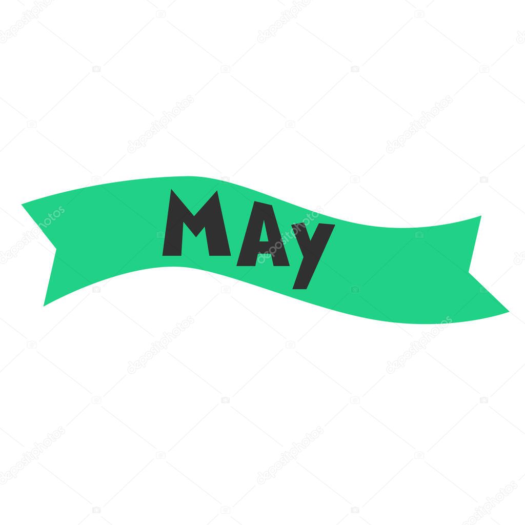 May monthly logo. Hand-lettered text over green-colored background ribbon. Design element. Header, banner in form of curved stripe