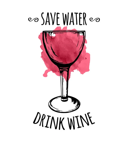 Vector illustration of wine glass sketch with spilled wine stain and phrase "Save water, drink wine" isolated on white background. Hand drawn style. — Stock Vector