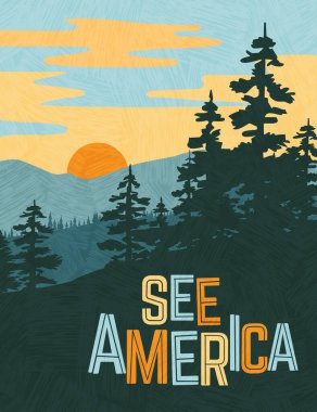 Amerika için Retro-style seyahat afişi tasarımı. Gün batımında dağların ve çam ağaçlarının manzarası. Kısıtlı renkler, eğim yok. Vektör illüstrasyonu.