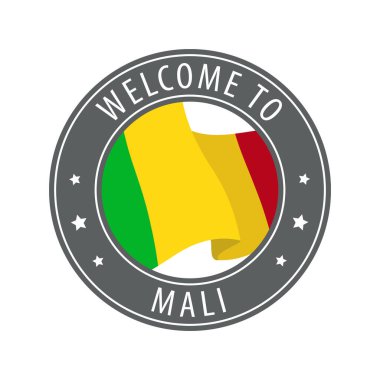 Mali 'ye hoş geldiniz. Kırsal bayrak sallayan gri bir damga. Hoş geldin simgeleri koleksiyonu.
