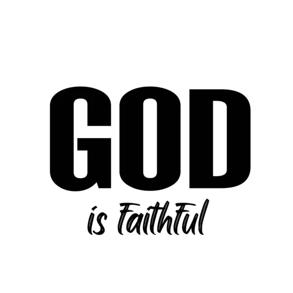 Křesťanská Citace Životě Bůh Věrný — Stockový vektor